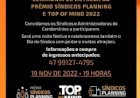 Reserve seu ingresso para o Prêmio Síndicos Planning e Top of Mind 2022, no mês de novembro, em Florianópolis