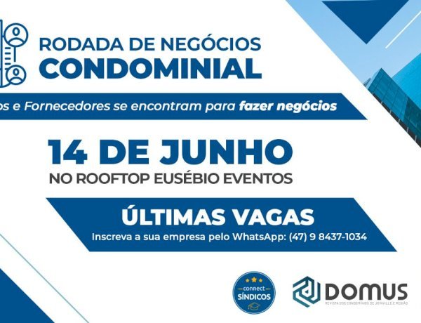 Joinville sedia Rodada de Negócios do Mercado Condominial no dia 14 de junho