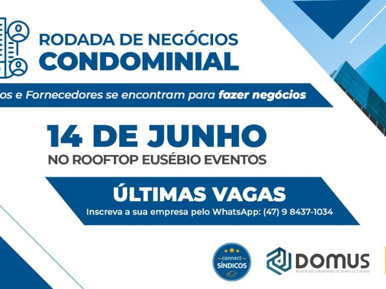 Joinville sedia Rodada de Negócios do Mercado Condominial no dia 14 de junho